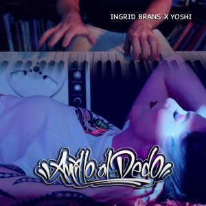Listen to Anillo Al Dedo song with lyrics from Ingrid Brans