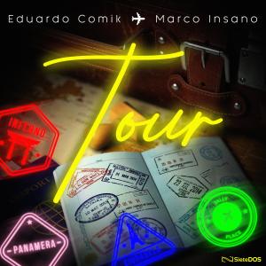 Eduardo Comik的專輯Tour (feat. Marco Insano)