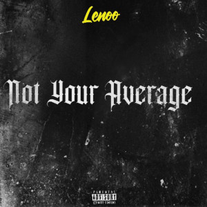 Listen to Enormous (Explicit) song with lyrics from Lenoo