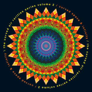 Curved Air的專輯Curved Space & Infinity: The Curved Air Rarities Series, Vol. 2