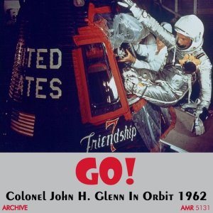 ดาวน์โหลดและฟังเพลง Lt Col Glenn's Address to Congress (其他) พร้อมเนื้อเพลงจาก Lt Col John A.Powers