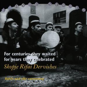 收聽Skopje Rifai Dervishes的Hu Hu Hu Hu歌詞歌曲
