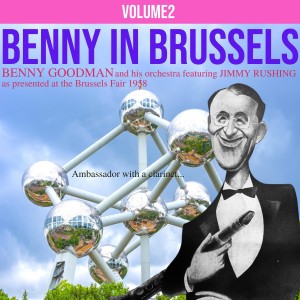 Jimmy Rushing的專輯Benny in Brussels, Vol. 2 (feat. Jimmy Rushing)