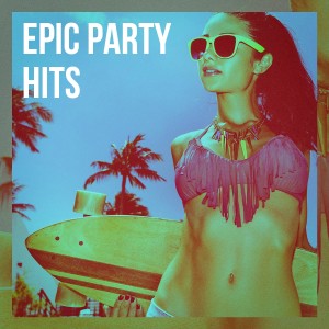 Epic Party Hits