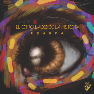 Album El Otro Lado De La Historia from Ubanda