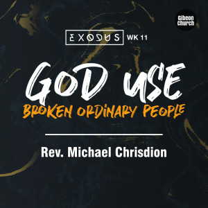 Dengarkan Exodus 11/15 - God Use Broken Ordinary People (Exodus 11/15) lagu dari Ev. Jimmy Setiawan dengan lirik