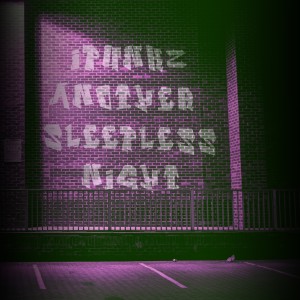 Listen to Another Sleepless Night song with lyrics from iPunkZ