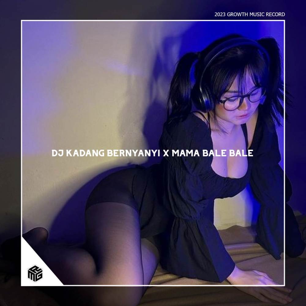 Dj Kadang Bernyanyi X Mama Bale Bale