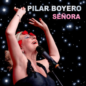 Pilar Boyero的專輯Señora