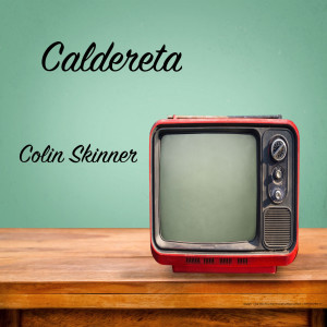 Album Caldereta from Colin Skinner