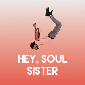 收听Stereo Avenue的Hey, Soul Sister歌词歌曲