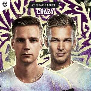 Album Crazy from Act of Rage