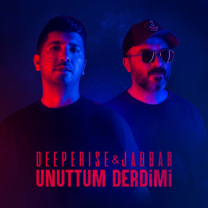 Listen to Unuttum Derdimi song with lyrics from Deeperise