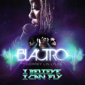Album I Believe I Can Fly from Blactro