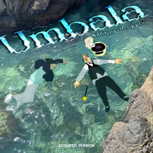 bbynascar的專輯UMBALA (Acoustic version)