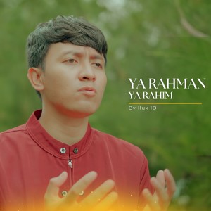 Album Ya Rahman Ya Rahim from Ilux Id