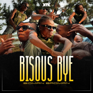Listen to Bisous Bye song with lyrics from Bioman BadMan