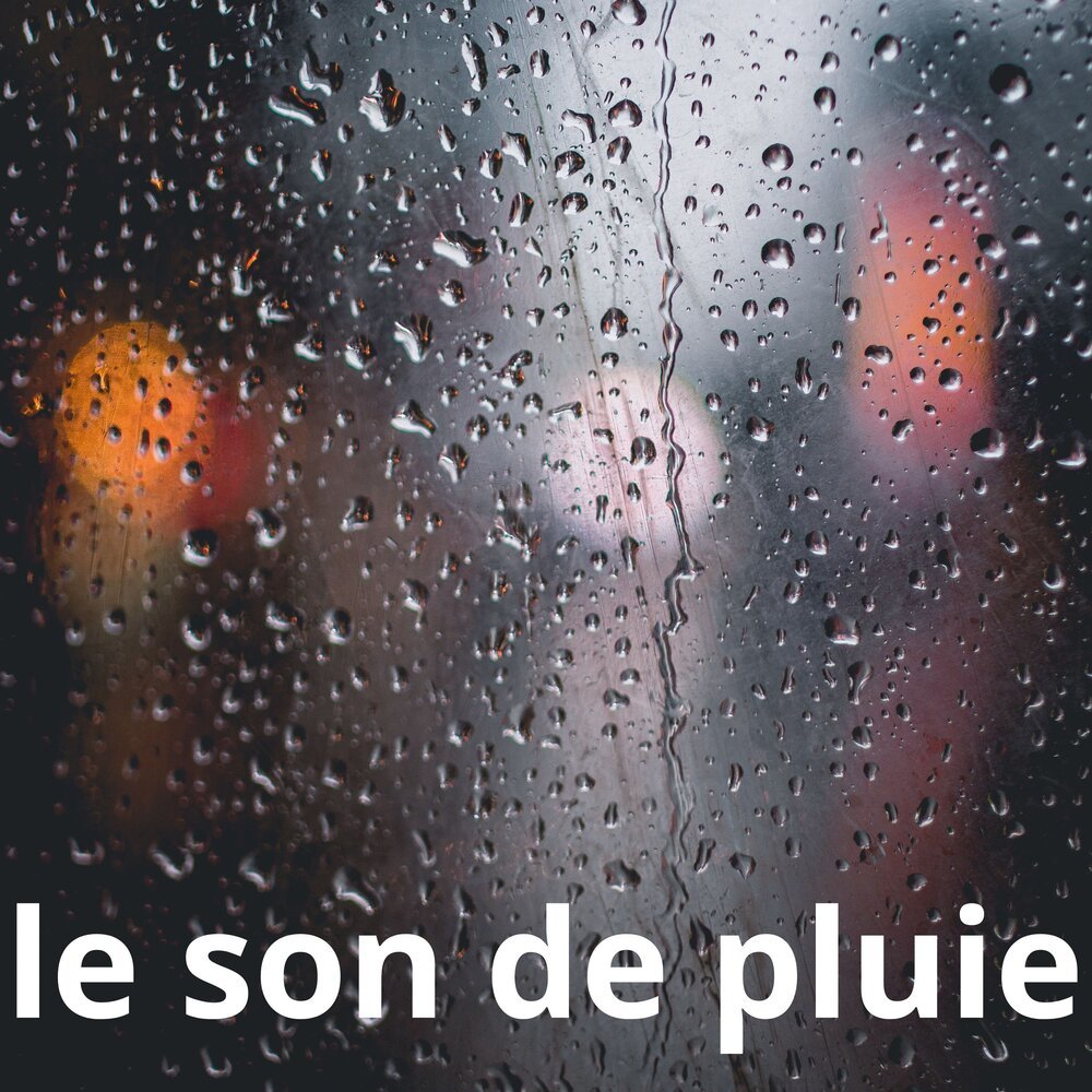 le son de pluie