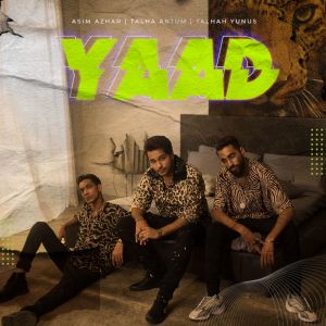 ดาวน์โหลดและฟังเพลง Yaad พร้อมเนื้อเพลงจาก Asim Azhar