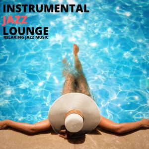 Dengarkan Upbeat Jazz For Relaxing lagu dari Instrumental Jazz Lounge dengan lirik