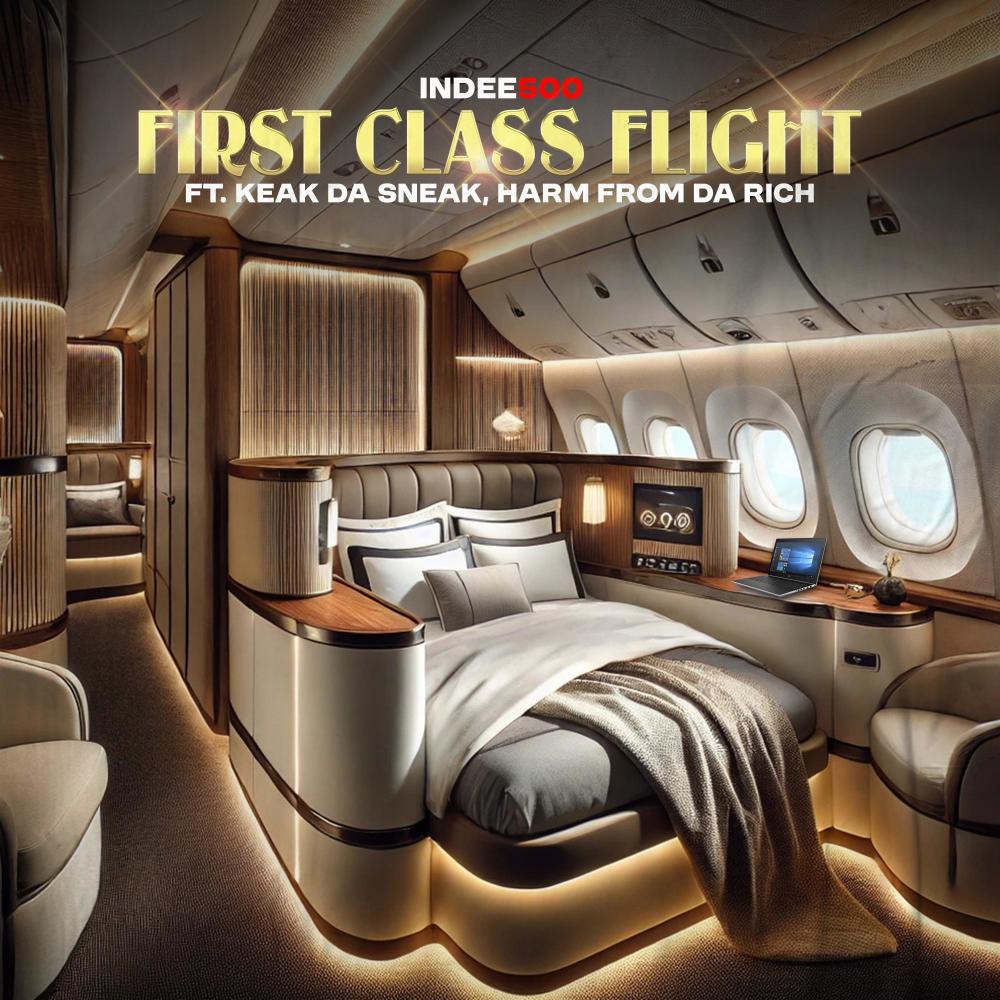 First Class Flight (feat. Keak Da Sneak & Harm From Da Rich) (Explicit)