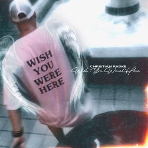 Ymcmb Flow的专辑Wish You Were Here