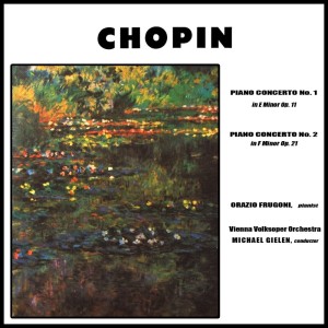 收聽Orazio Frugoni的Piano Concerto No. 1 in E Minor, Op. 11: I. Allegro maestoso歌詞歌曲