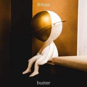 收聽8DOSA的Butter歌詞歌曲