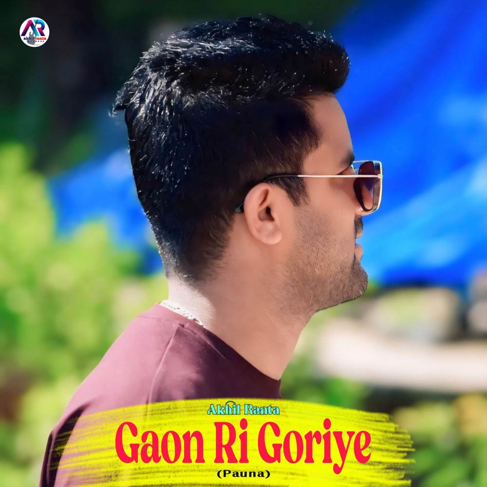 Gaon Ri Goriye (Pauna)