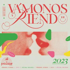 收聽MEME的Vámonos Riendo (Explicit)歌詞歌曲