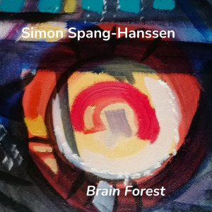 收聽Simon Spang-Hanssen的Brain Forest歌詞歌曲