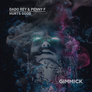 Dado Rey的專輯Hurts Good