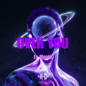 อัลบัม Over You ศิลปิน Ex Music