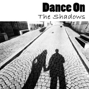 The Shadows的專輯Dance On (Rerecorded Version)