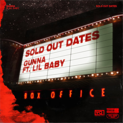 Sold Out Dates (feat. Lil Baby) (Explicit)