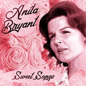 Sweet Songs (Remastered)