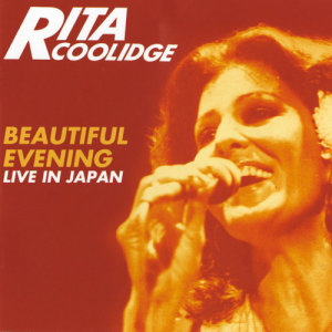 收聽Rita Coolidge的Don't Cry Out Loud歌詞歌曲