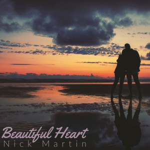 Album Beautiful Heart from Nick Martin