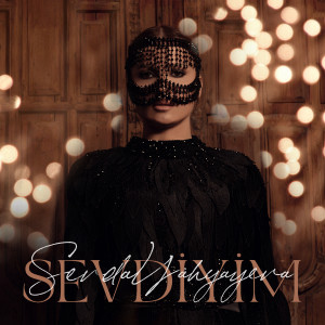 Dengarkan Sevdiyim lagu dari Sevda Yahyayeva dengan lirik