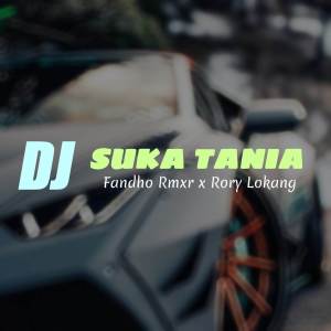 DJ SUKA TANIA