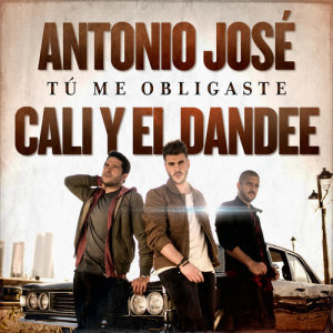 收聽Antonio Jose的Tú Me Obligaste歌詞歌曲