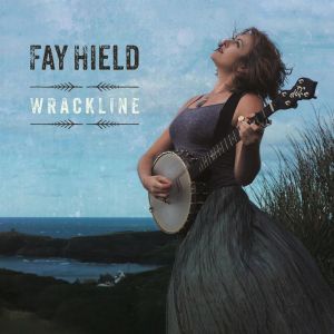 Fay Hield的專輯Wrackline