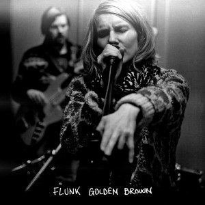 Flunk的專輯Golden Brown