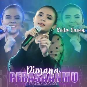 Dimana Perasaanmu dari Bella Queen
