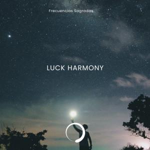 Frecuencias Sagradas的專輯432 Hz There's always a time for luck