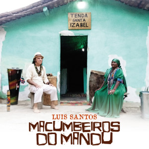 Album Macumbeiros do Mandu from Luis santos