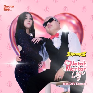 Listen to Jatah Mantan Lagi song with lyrics from Sundanis