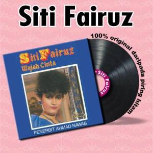 Wajah Cinta dari Siti Fairuz