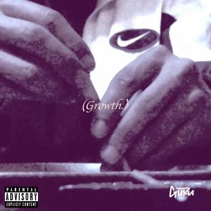 อัลบัม Growth (Explicit) ศิลปิน Guru