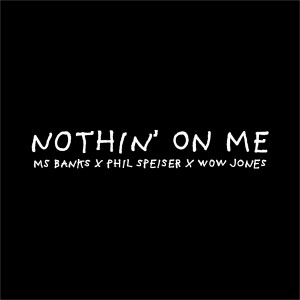 Nothin' on Me (Explicit)